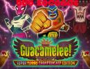 666 seconds: Guacamelee Super Turbo Championchip Edition