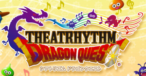 Theatrhythm: Dragon Quest angekündigt