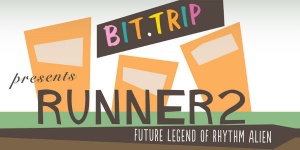 BIT. TRIP Presents... Runner 2: Future Legend of Rythm Alien jetzt verfügbar